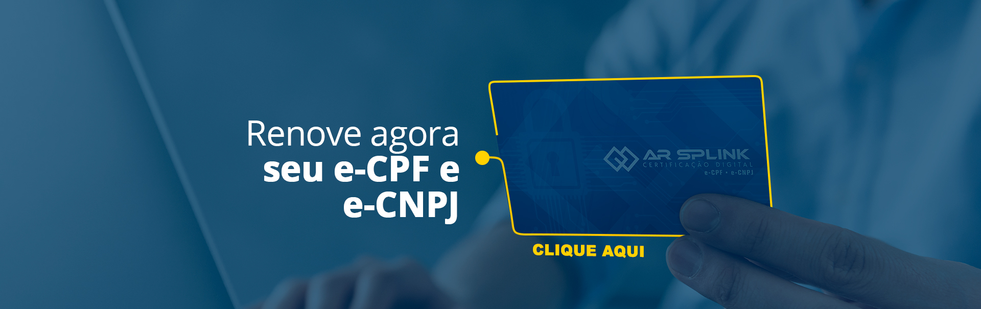 Renovação e-CPF e e-CNPJ